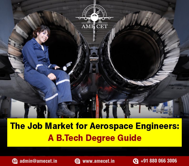The Job Market for Aerospace Engineers: A B.Tech Degree Guide